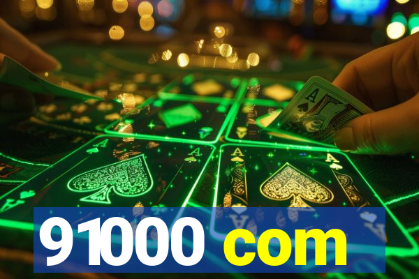 91000 com